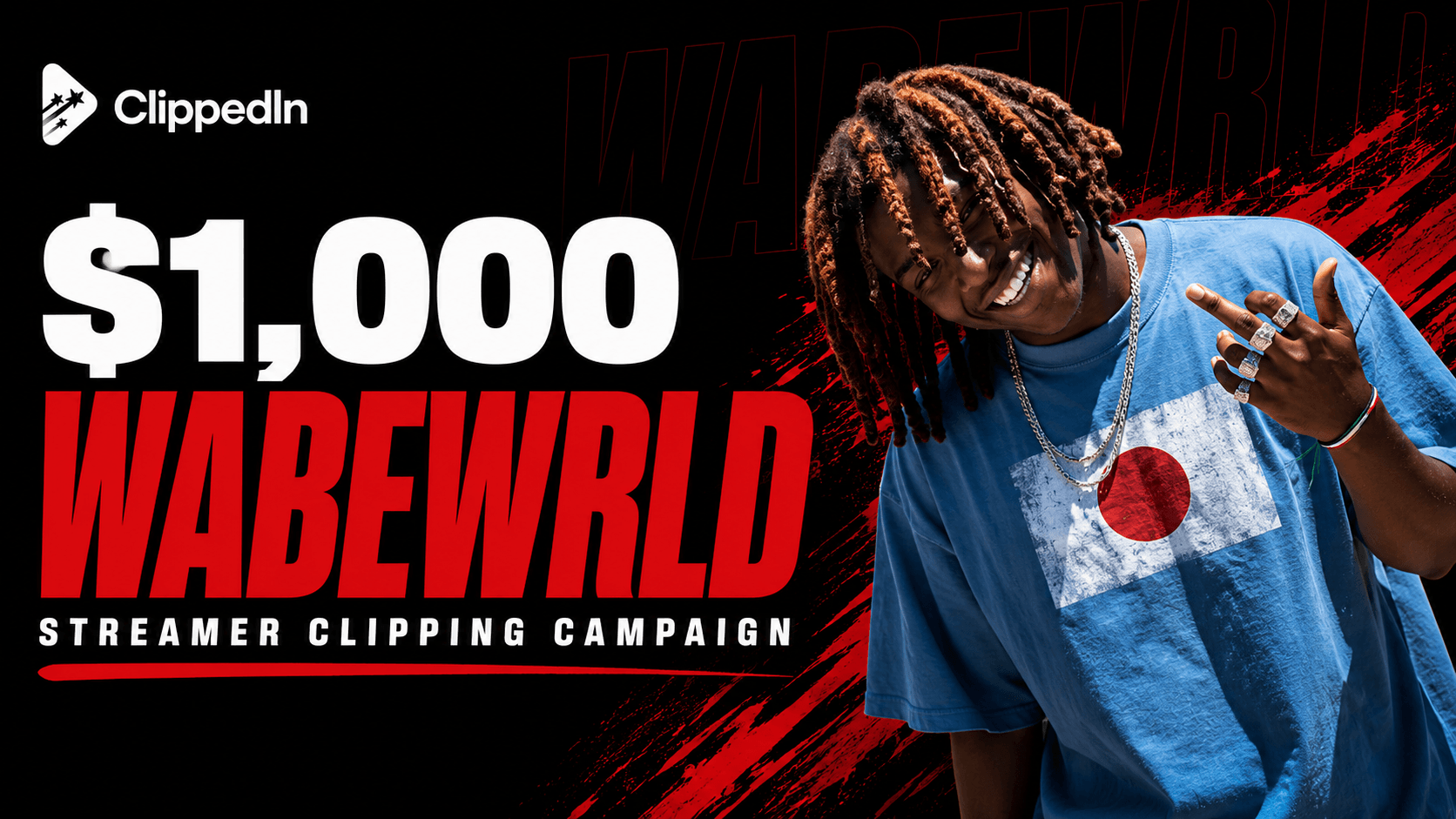 $1,000 WabeWrld Streamer Clipping Campaign