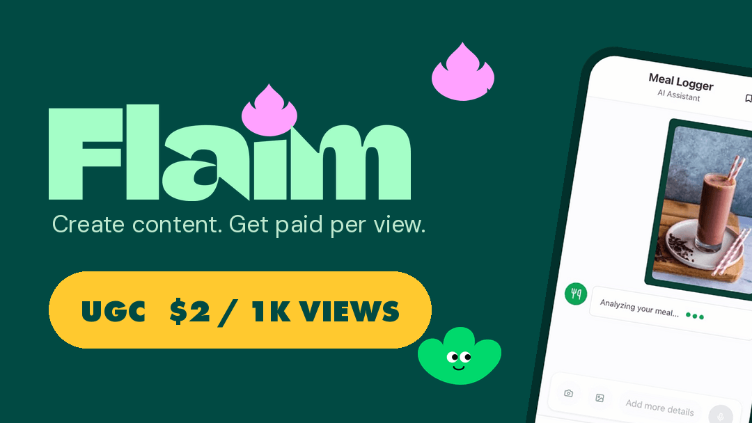 Flaim AI — UGC · $2/1K views