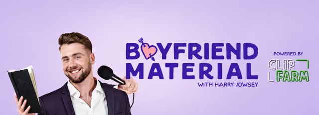 Harry Jowsey - Boyfriend Material Podcast