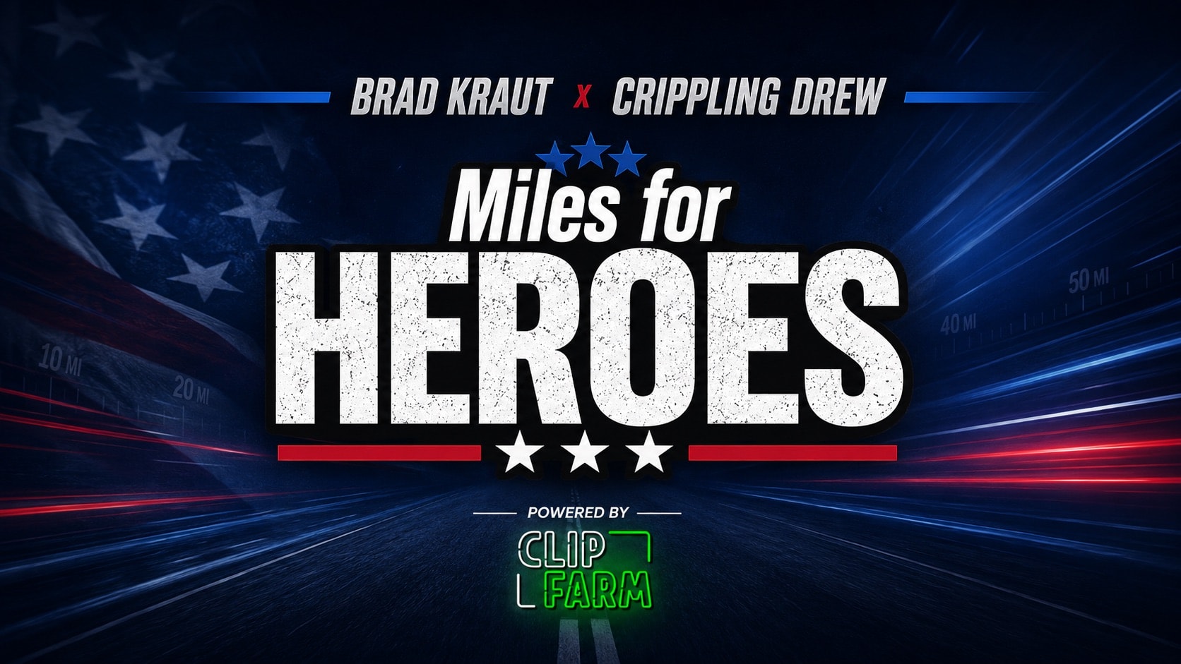 Miles For Heroes Live Stream Clipping