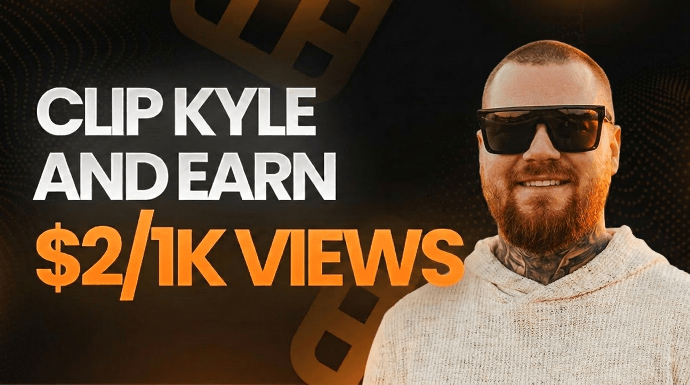 Clip Kyle and Earn 2$ per 1000 Views