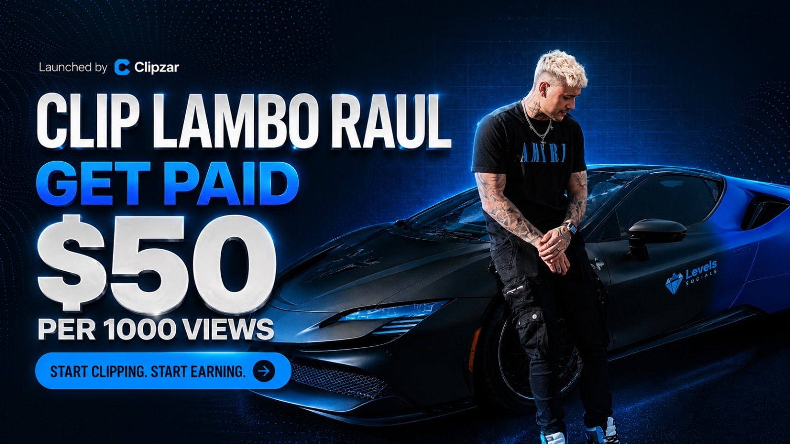 Clip Lambo Raul Get Paid $50 per 1000 Views