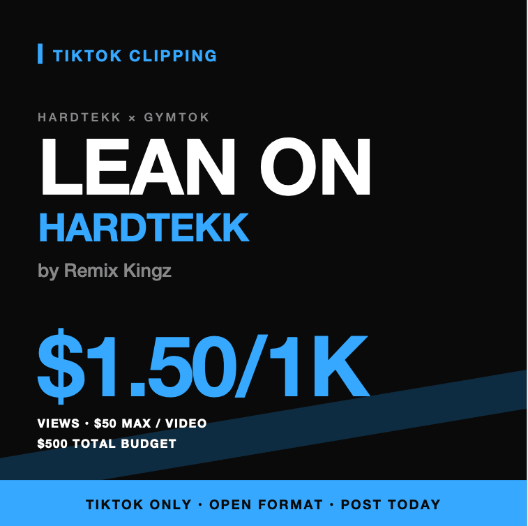 Lean On (Hardtekk) - Whop TikTok Campaign