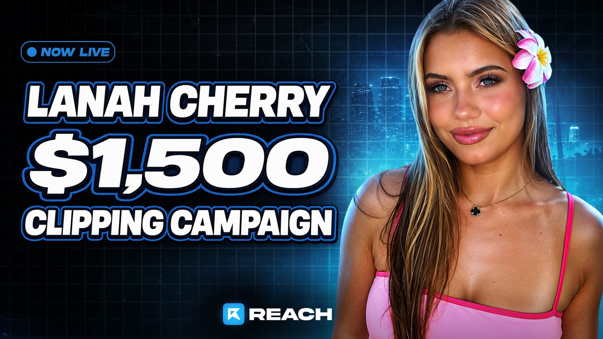 Lanah Cherry $1500 Clipping Campaign