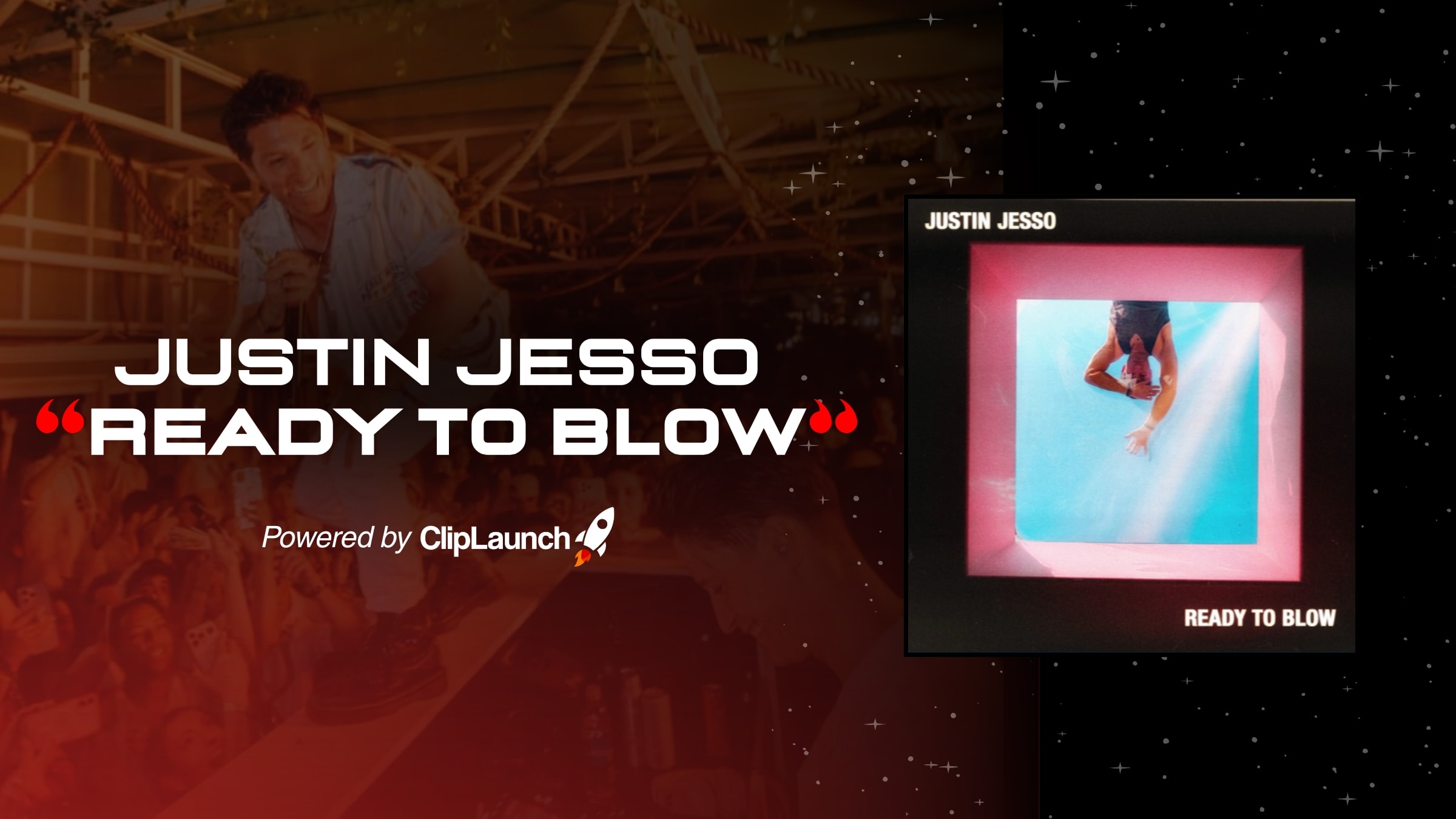 Justin Jesso - Ready to Blow [AUDIO CLIPPING]