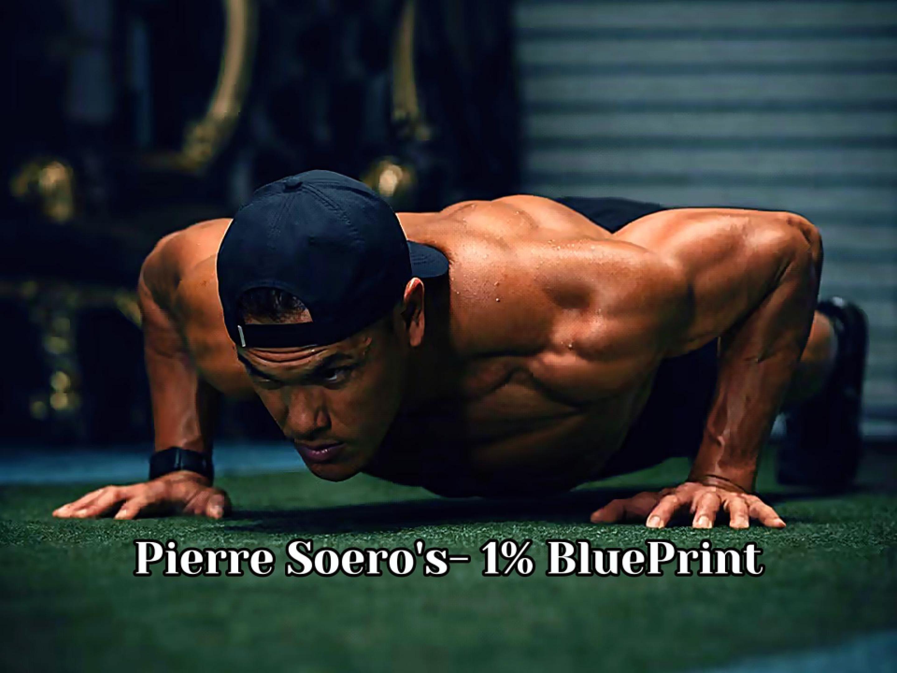 Pierre Soero's- 1% BluePrint (Fresh Pages)
