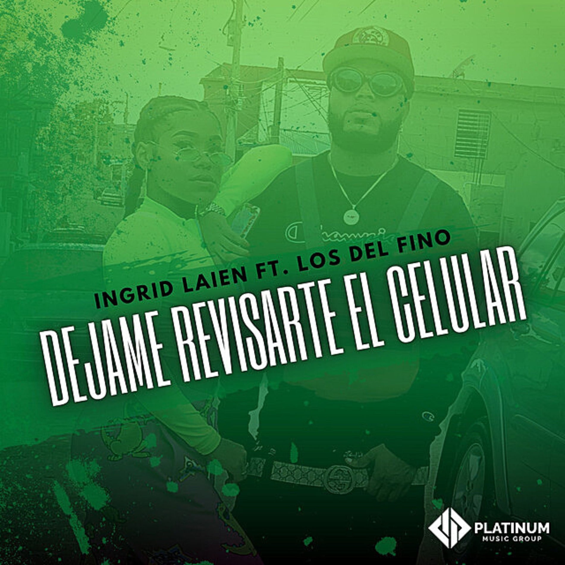 Dejame Revisarte el Celular - Ingrid Laien & Los del fino