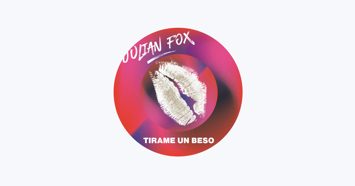 Julian Fox - Tirame un Beso