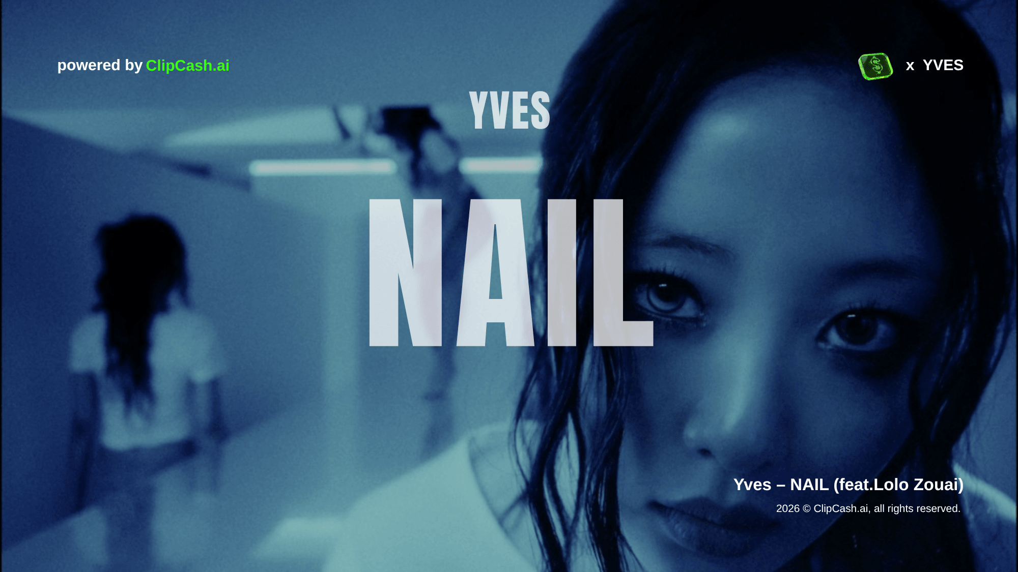 Yves - NAIL (ft. Lolo Zouai)