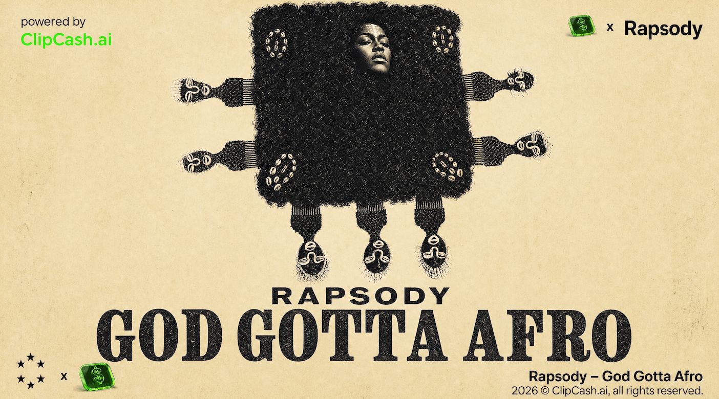 Rapsody - God Gotta Afro | EDITS