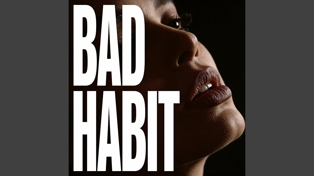 Post Any Content Using Aailix — "Bad Habit" [7499]