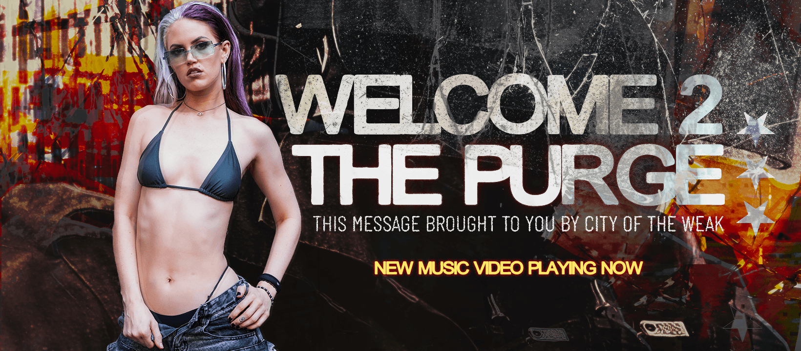 City of the Weak | "The Purge"
