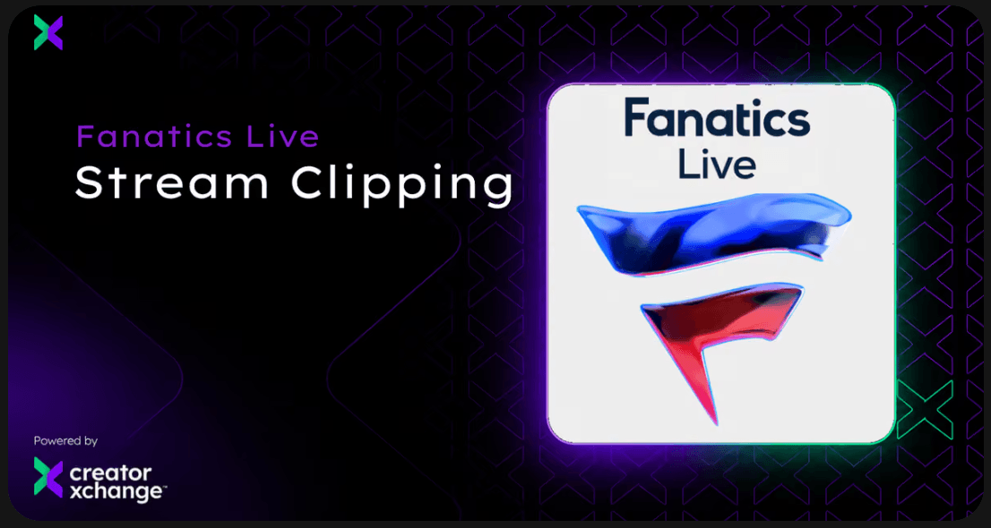 Fanatics Live Clipping