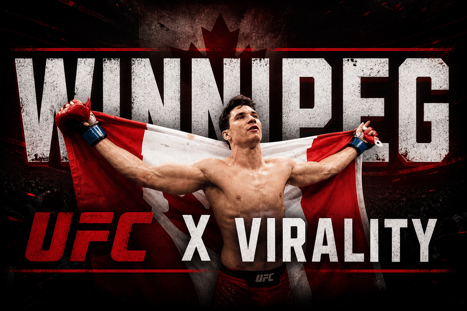 Winnipeg UFC x Virality