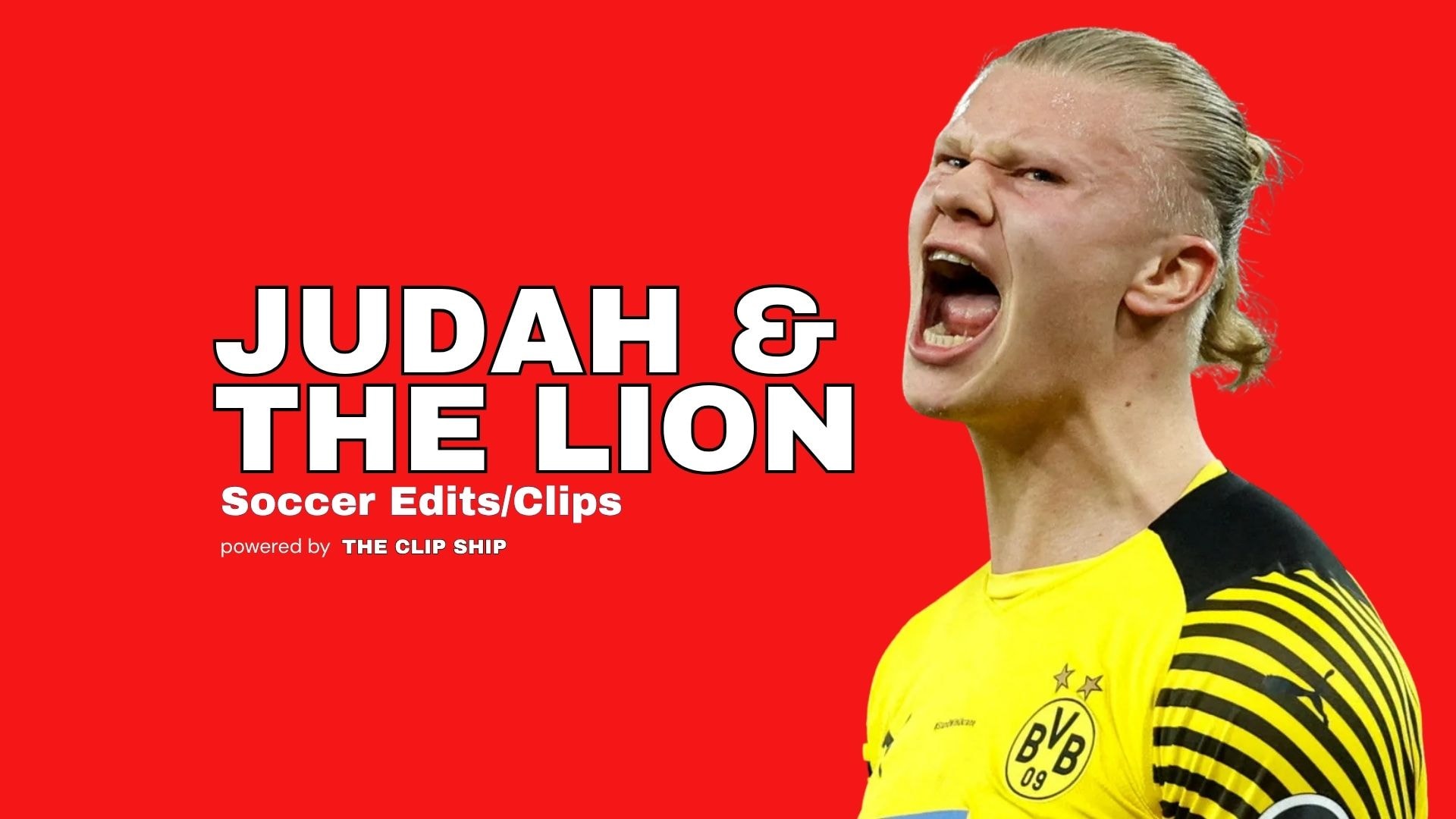 Soccer Clips / Edits - Judah & The Lion
