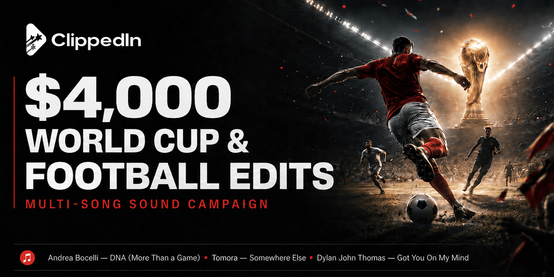 $4,000 World Cup & Football Edits | $1 CPM