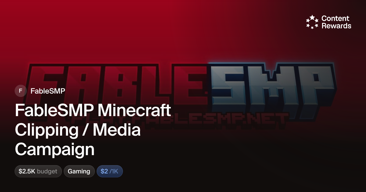 FableSMP Minecraft Clipping / Media Campaign by FableSMP | Content Rewards