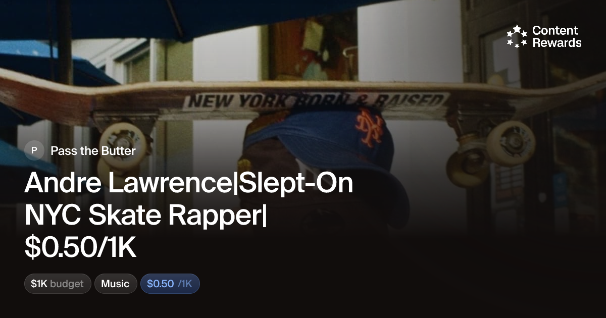 Andre Lawrence|Slept-On NYC Skate Rapper|$0.50/1K by Pass the Butter ...